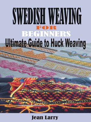 cover image of SWEDISH WEAVING FOR BEGINNERS